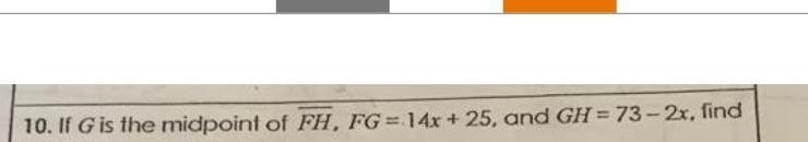 If g is the midpoint of fh find fg